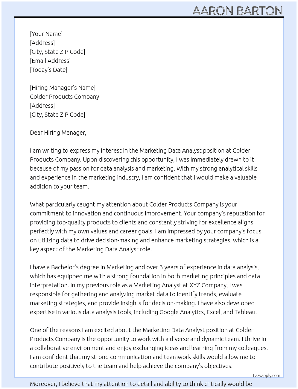 Marketing Data Analyst At Colder Products Company  Cover Letter