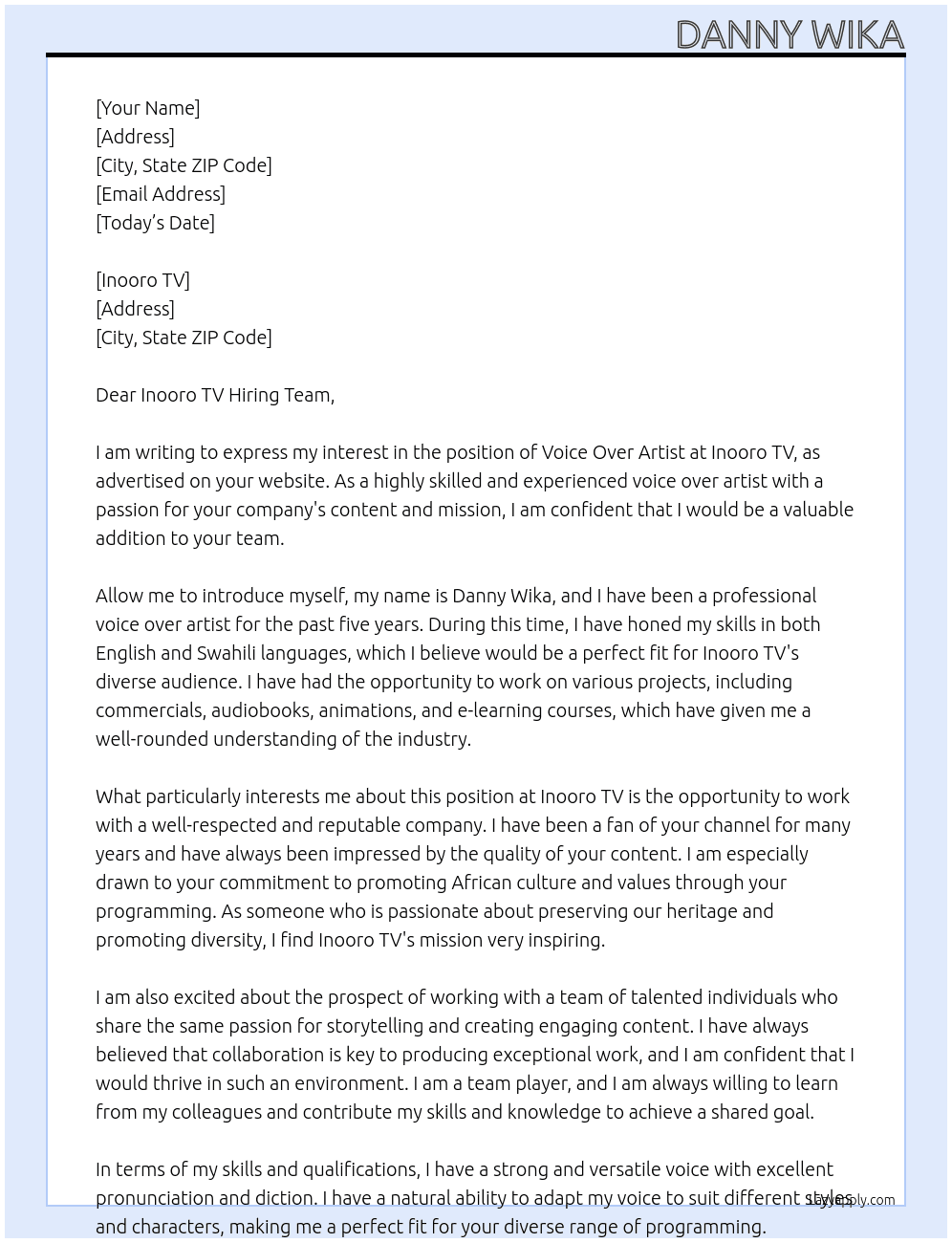 VOICE OVER ARTIST At DANNY WIKA Cover Letter