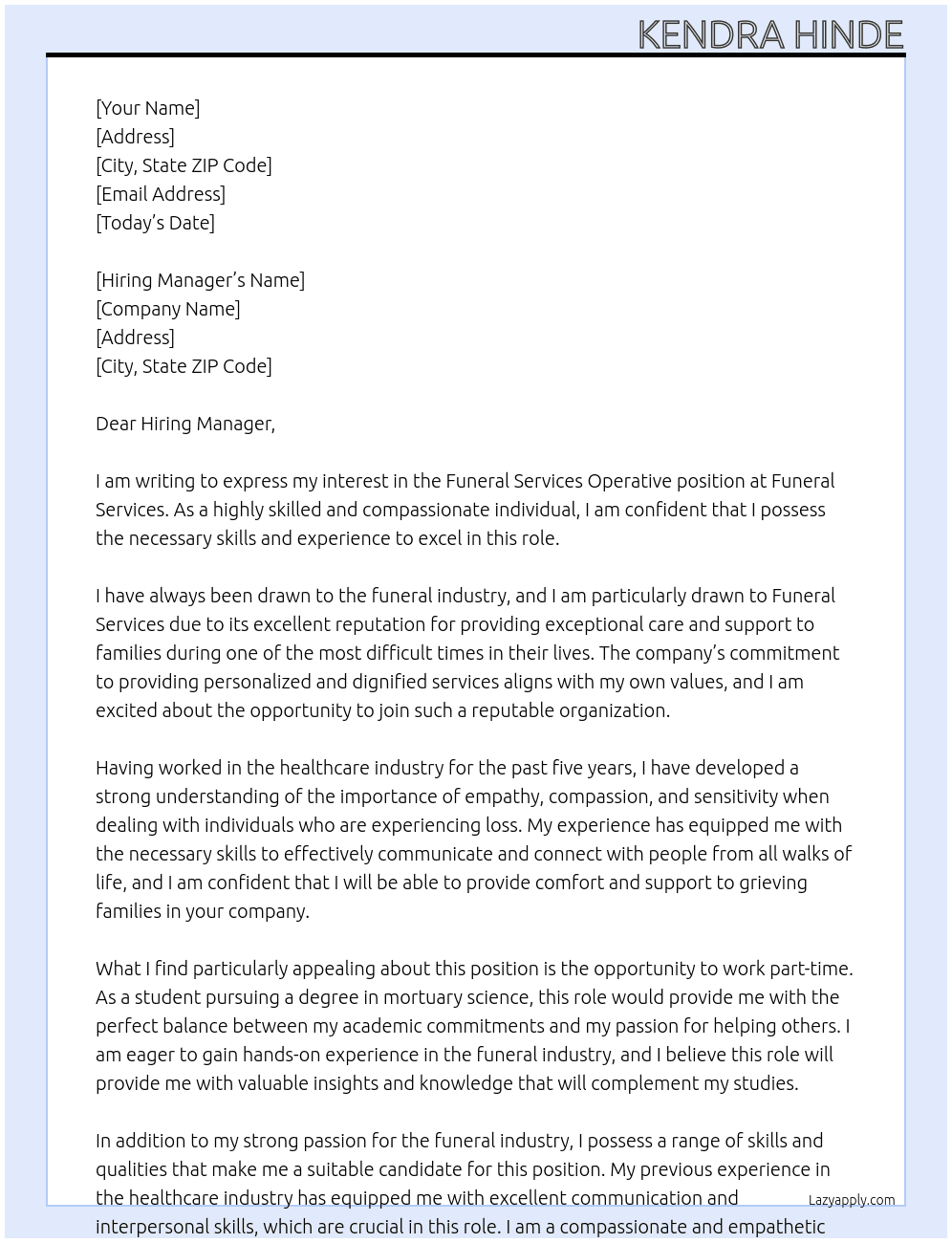 Funeral services operative  At Funeral services  Cover Letter