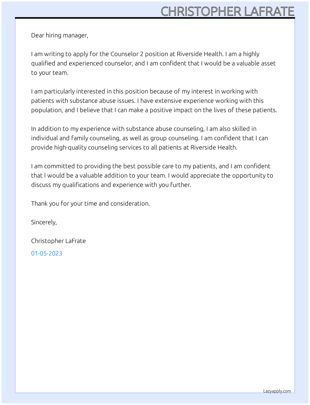 Counselor 2 At clafrate@riversidehealth.org Cover Letter