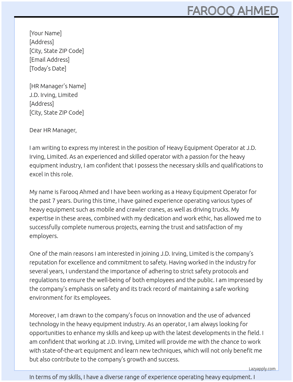 Heavy equipment operator At J.D.Irving,Limited Cover Letter