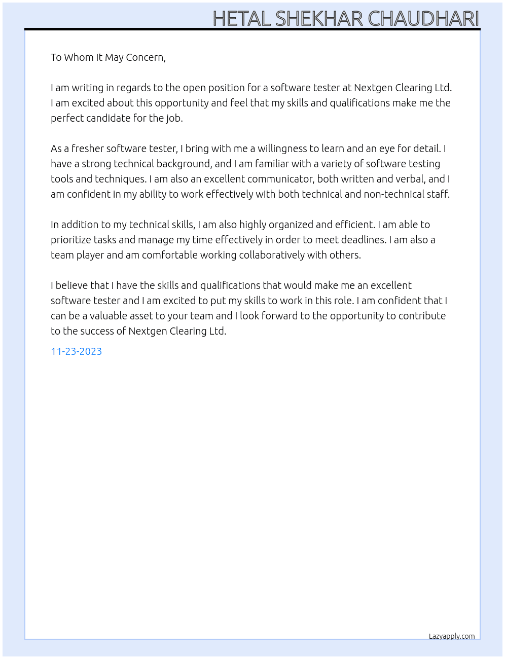fresher software tester At Nextgen Clearing Ltd Cover Letter