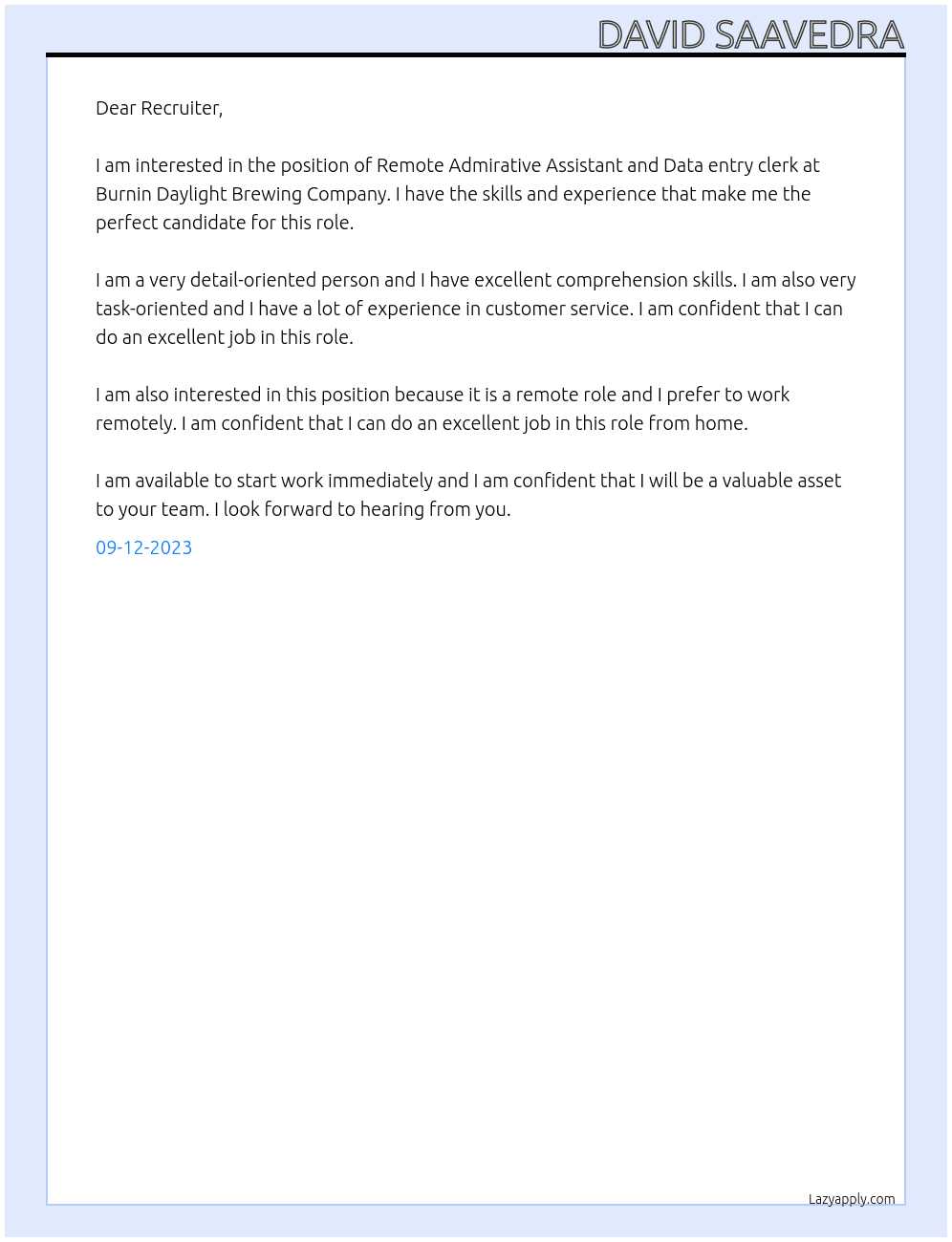 Remote Admirative Assistant and Data entry clerk At Burnin Daylight Brewing Company Cover Letter