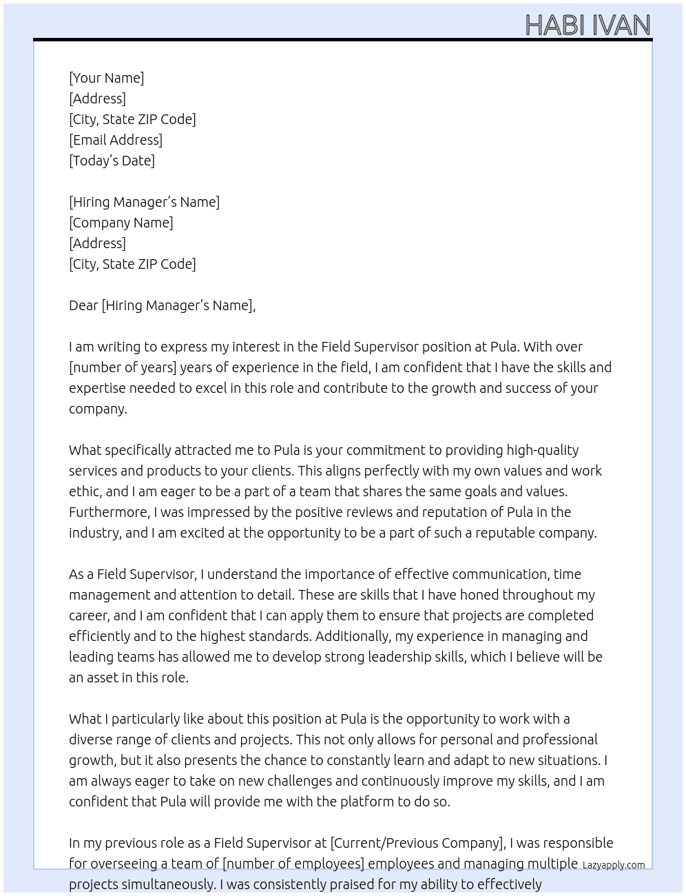 Field supervisor  At Pula Cover Letter
