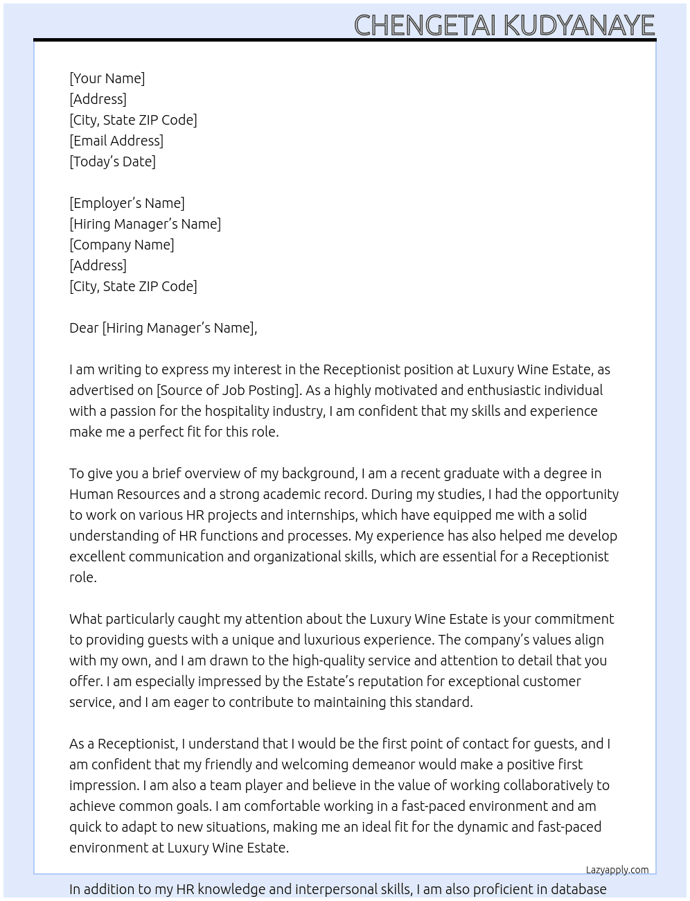 Receptionist  At Luxury wine estate  Cover Letter