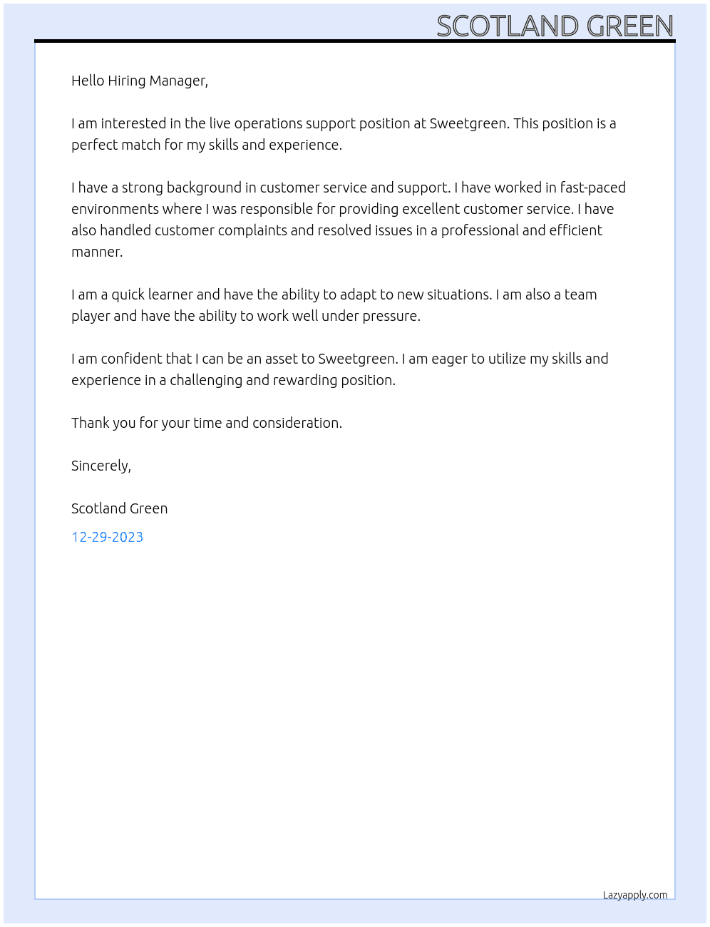 Live operations support At Sweetgreen Cover Letter