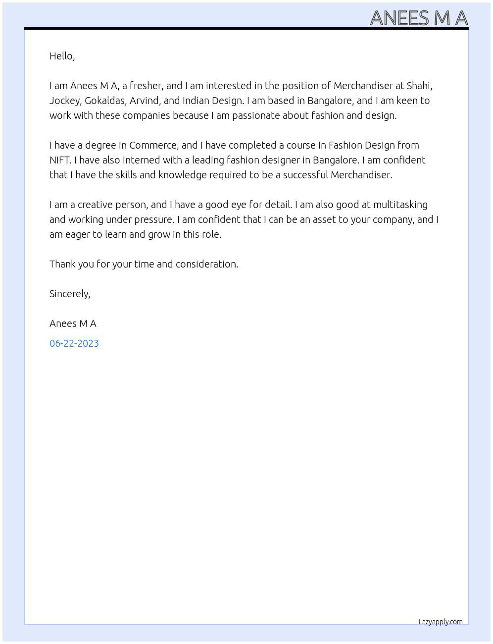 Merchandiser At Shahi, jockey, gokaldas, arvind, indian design Cover Letter