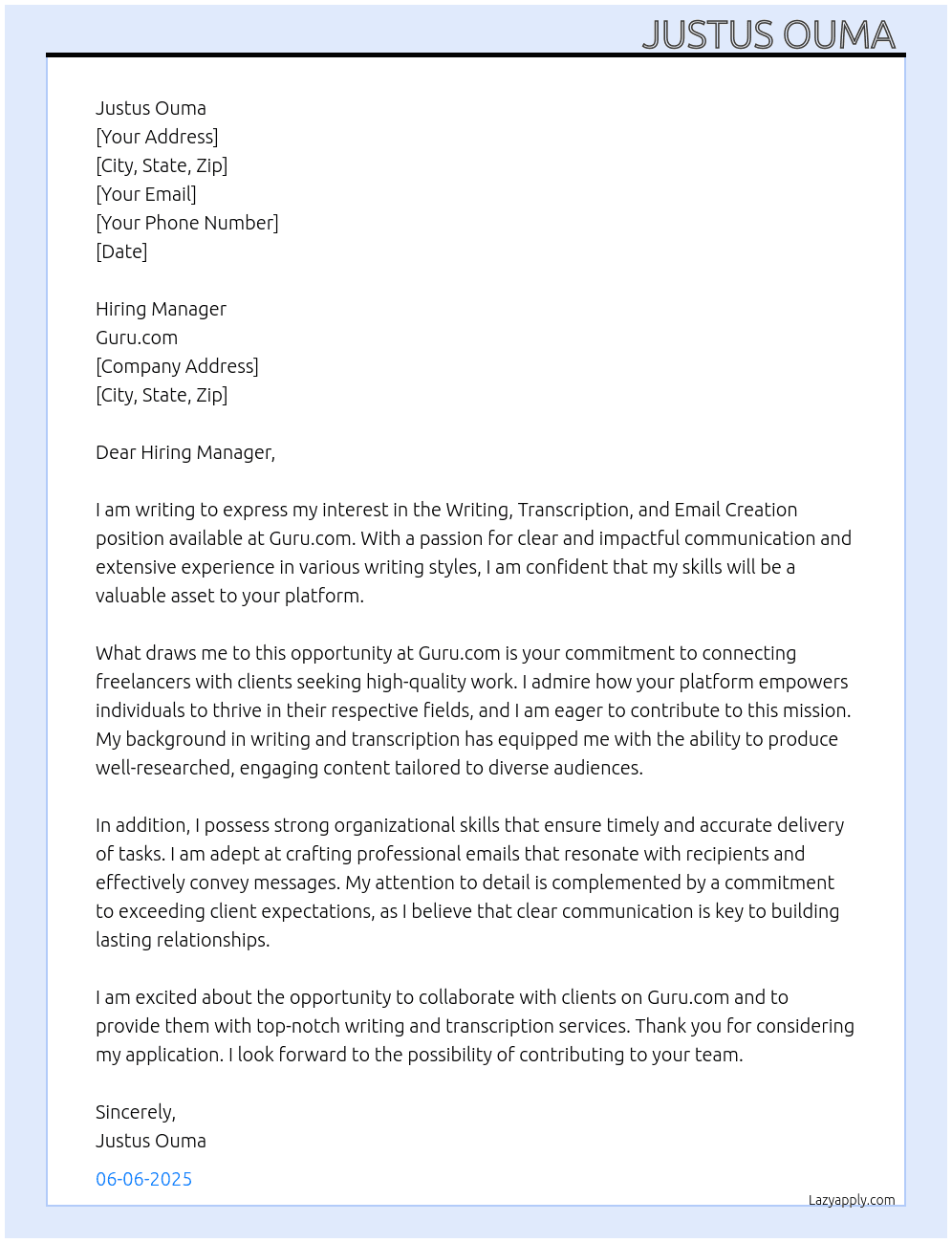 Writing, transcription and email creation  At Guru. Com an online platform  Cover Letter