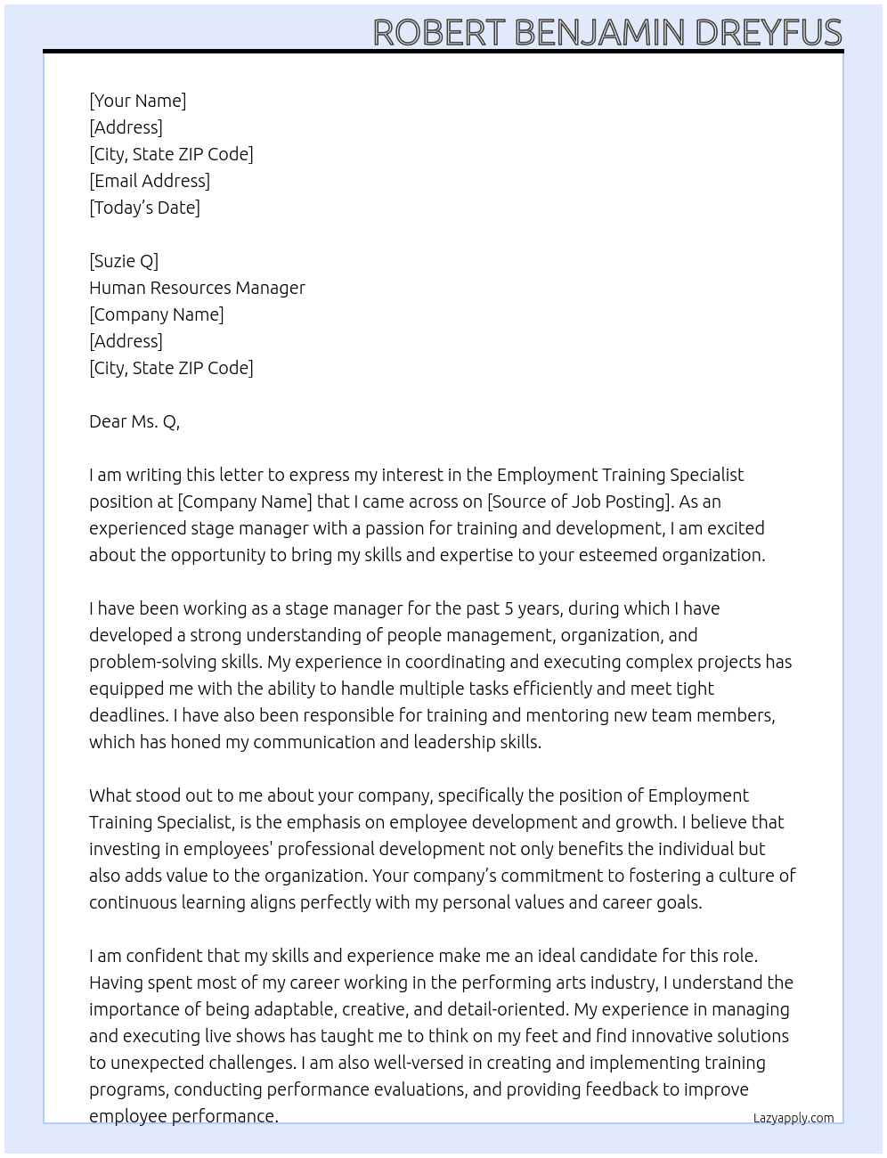 Employment Training Specialist At stage manager Cover Letter