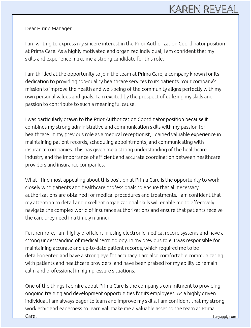 Prior authorization coordinator At Prima Care Cover Letter