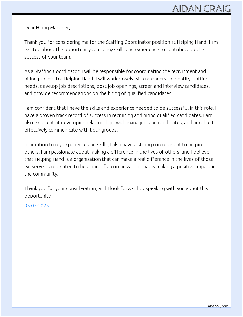 Staffing Coordinator At Helping Hand Cover Letter