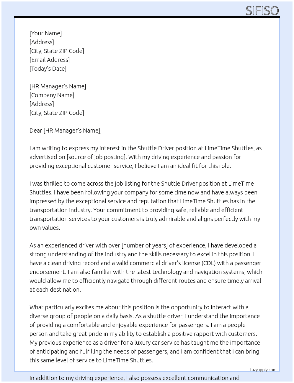 Shuttle driver  At LimeTime  shuttles  Cover Letter