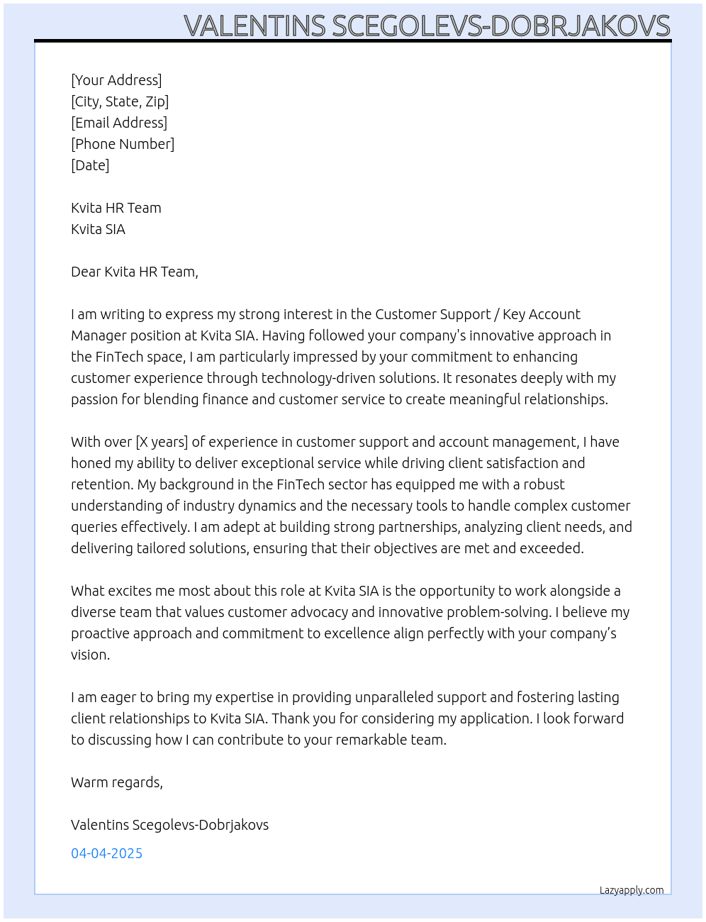 Customer support / Key Account Manager (FinTech) At Kvita SIA Cover Letter
