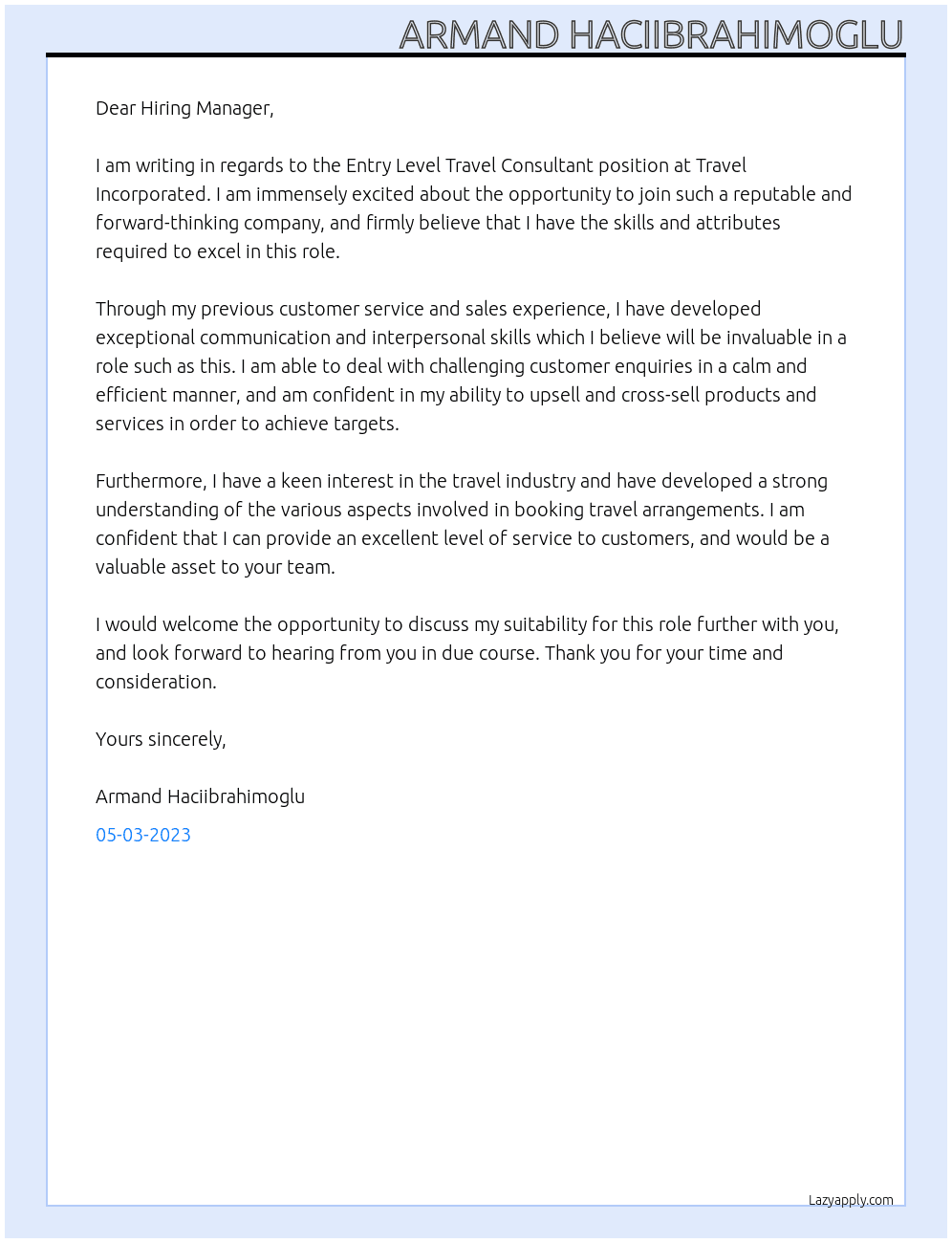 Entry Level Travel Consultant At Travel Incorporated Cover Letter