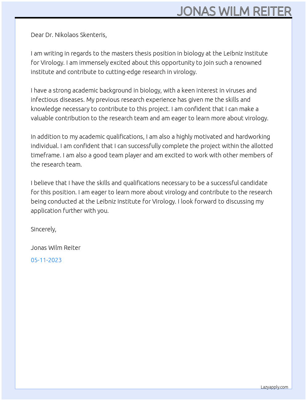 masters thesis in biology At Leibniz Institute for Virology Cover Letter