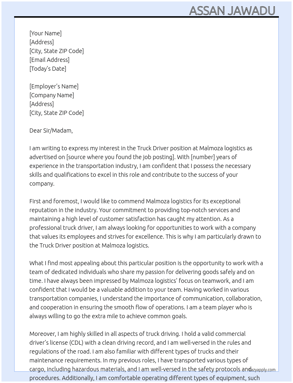 Truck Driver  At Malmoza logistics  Cover Letter