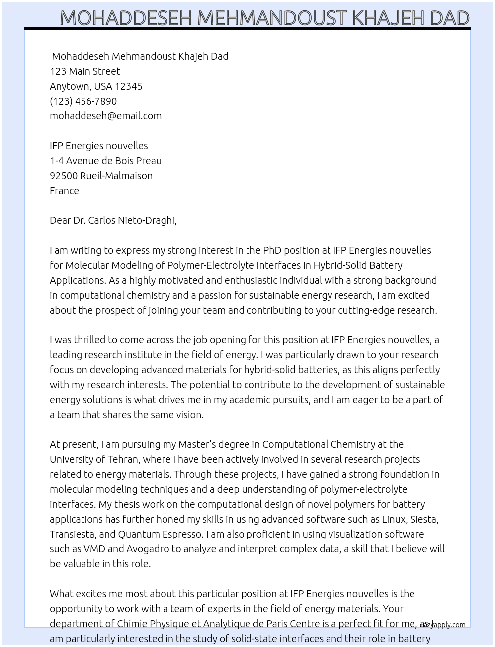 PhD position at IFP Energies nouvelles: Molecular modeling of polymer-electrolyte interfaces in hybrid-solid battery applications At IFP Energies nouvelles Cover Letter