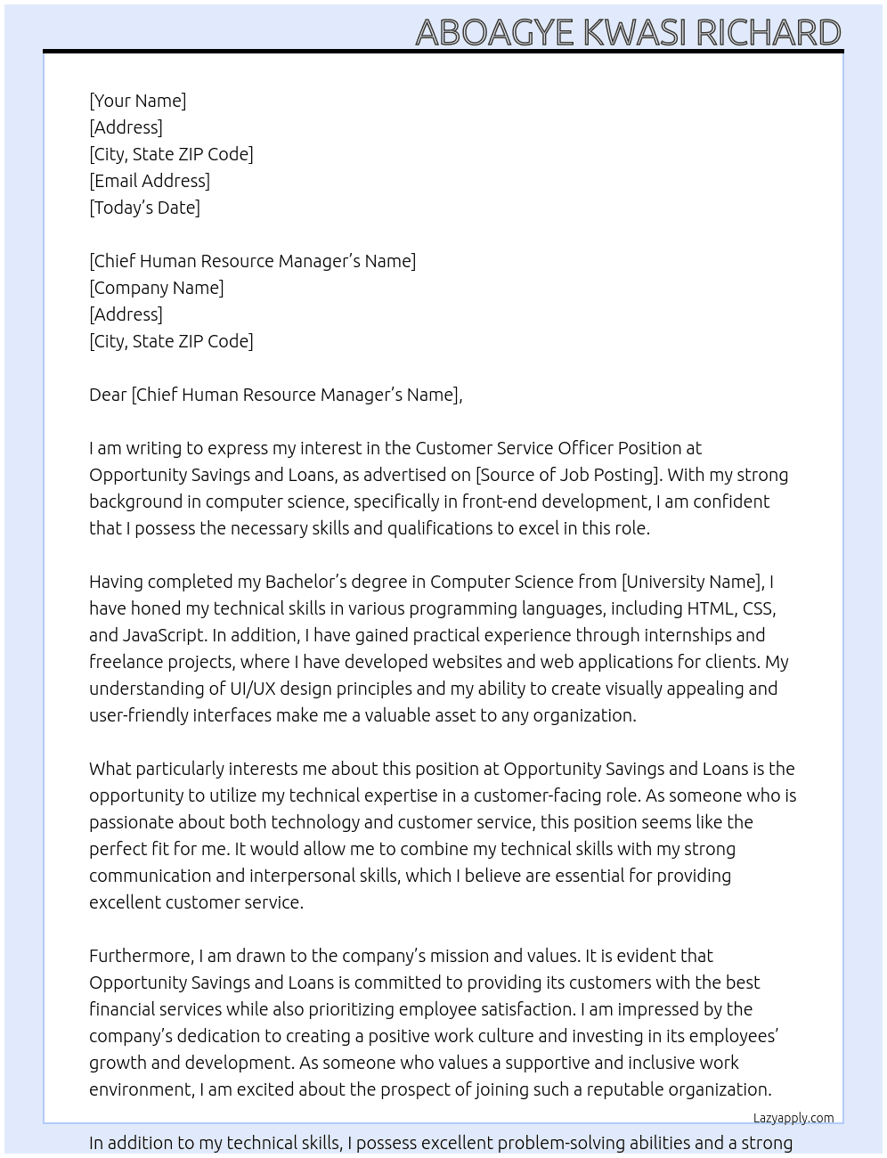 Customer Service Officer Position At Opportunity savings and loans Cover Letter