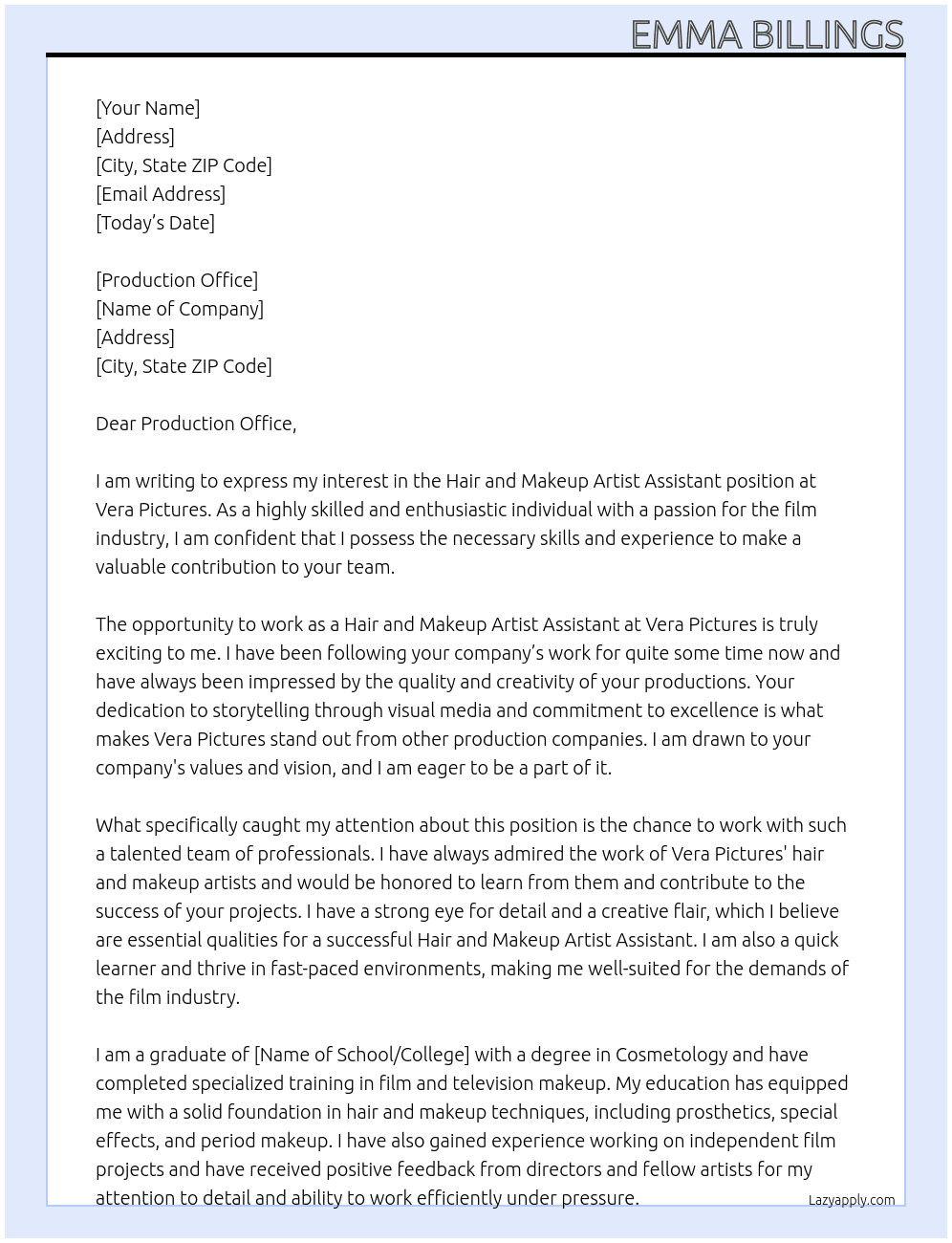 Hair and Makeup Artist Assistant At Vera Pictures Cover Letter
