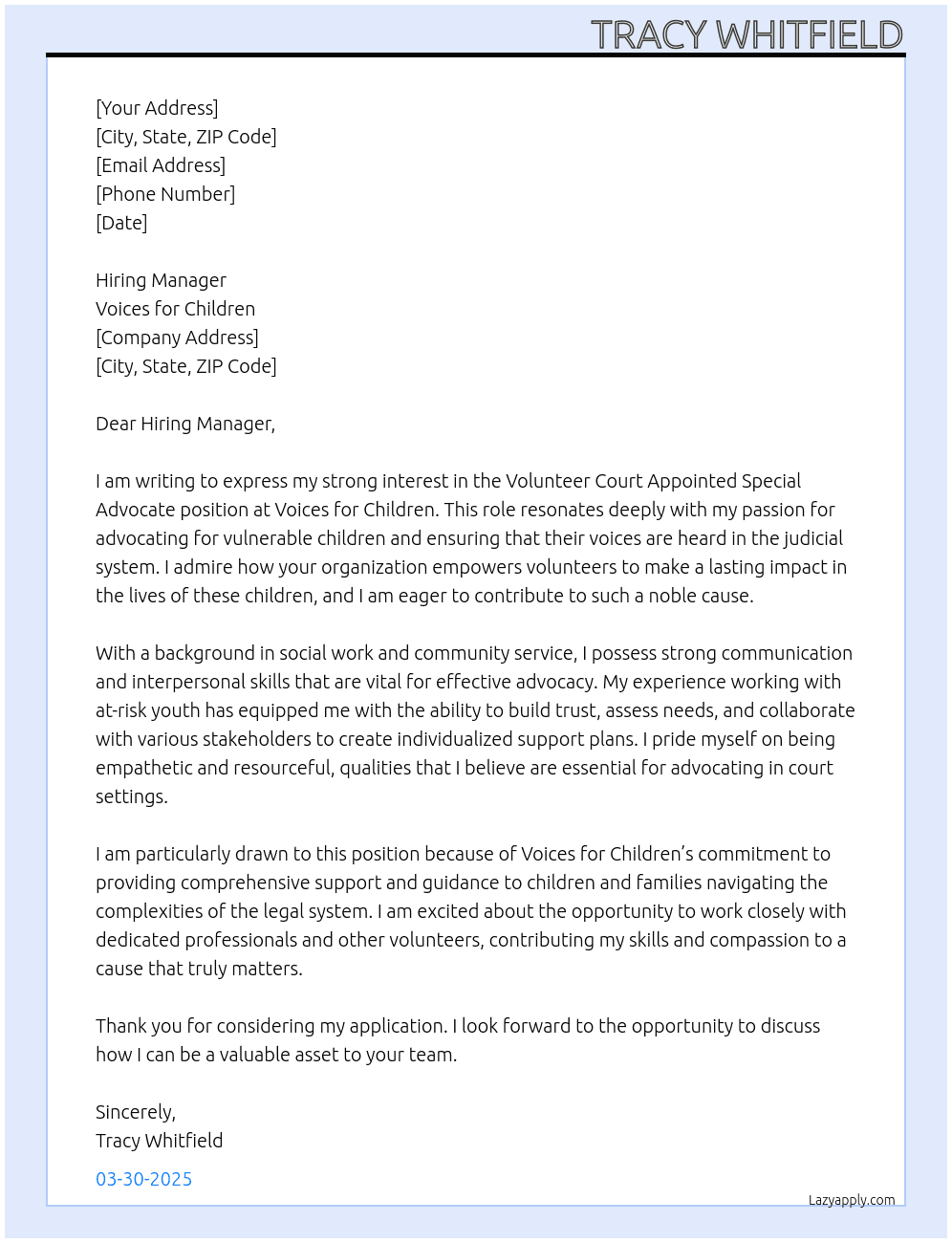 Volunteer Court Appointed Special Advocate At Voices for Children Cover Letter