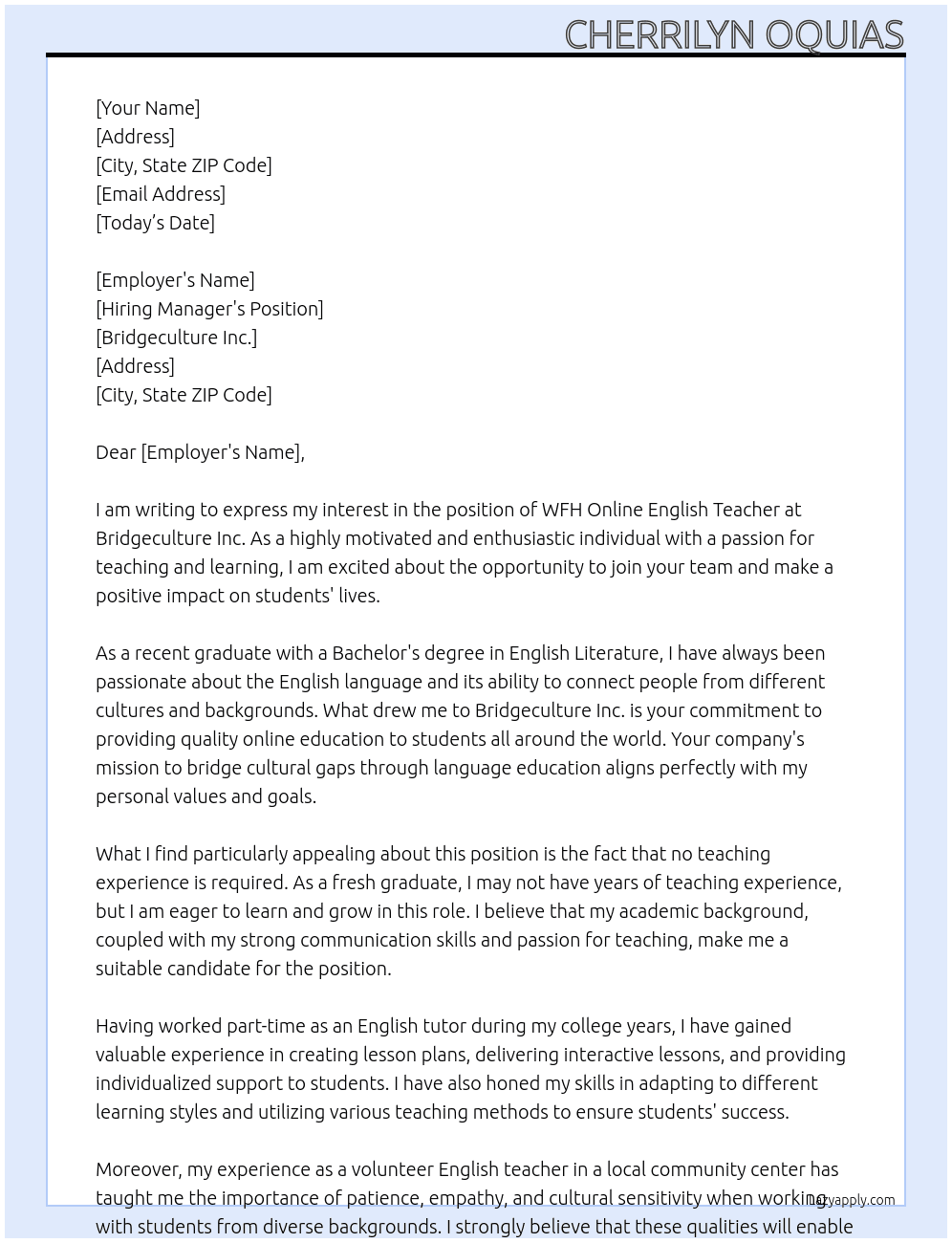 No Teaching Experience Required: WFH Online English Teacher! Part-time & Full-time At Bridgeculture Inc. Cover Letter
