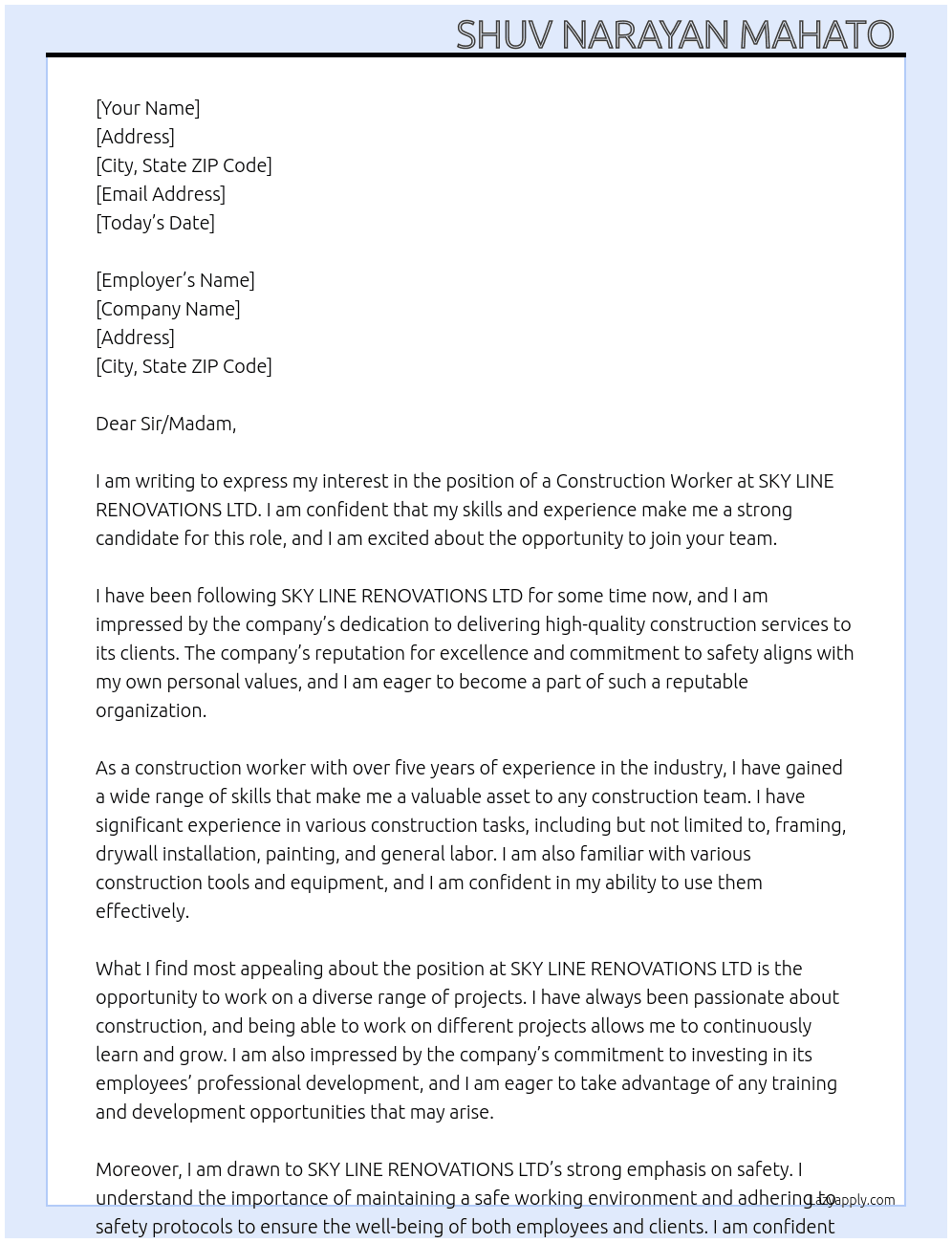 Contruction worker  At SKY LINE RENOVATIONS LTD Cover Letter