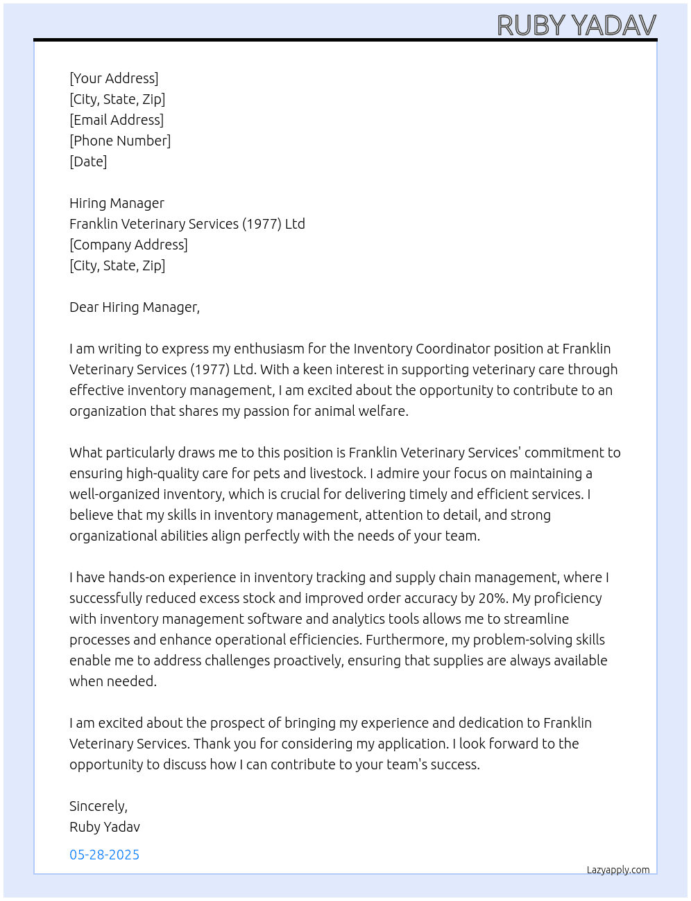 Inventory coordinator At Franklin Veterinary Services (1977) Ltd  Cover Letter