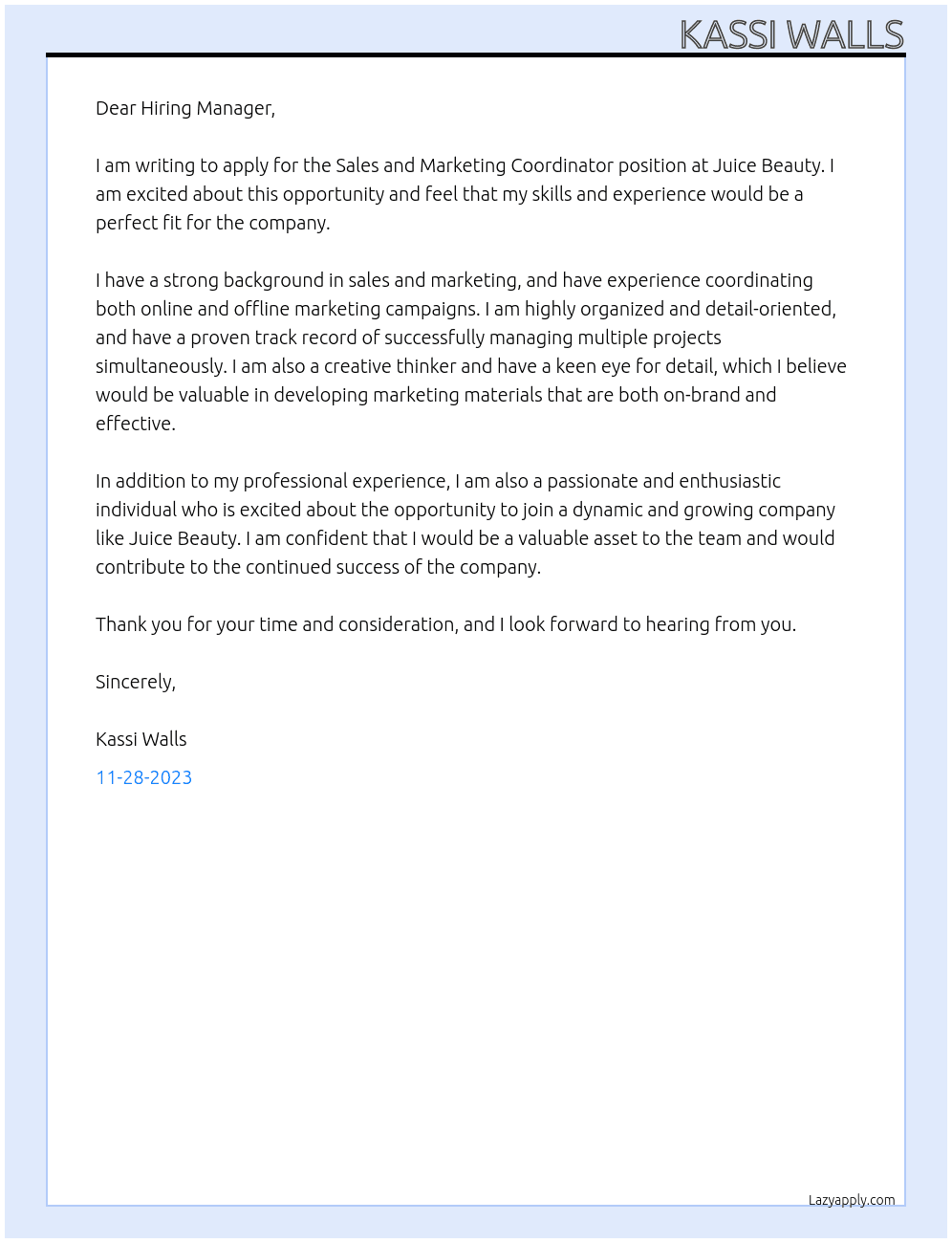 Sales and Marketing Coordinator  At Juice Beauty  Cover Letter