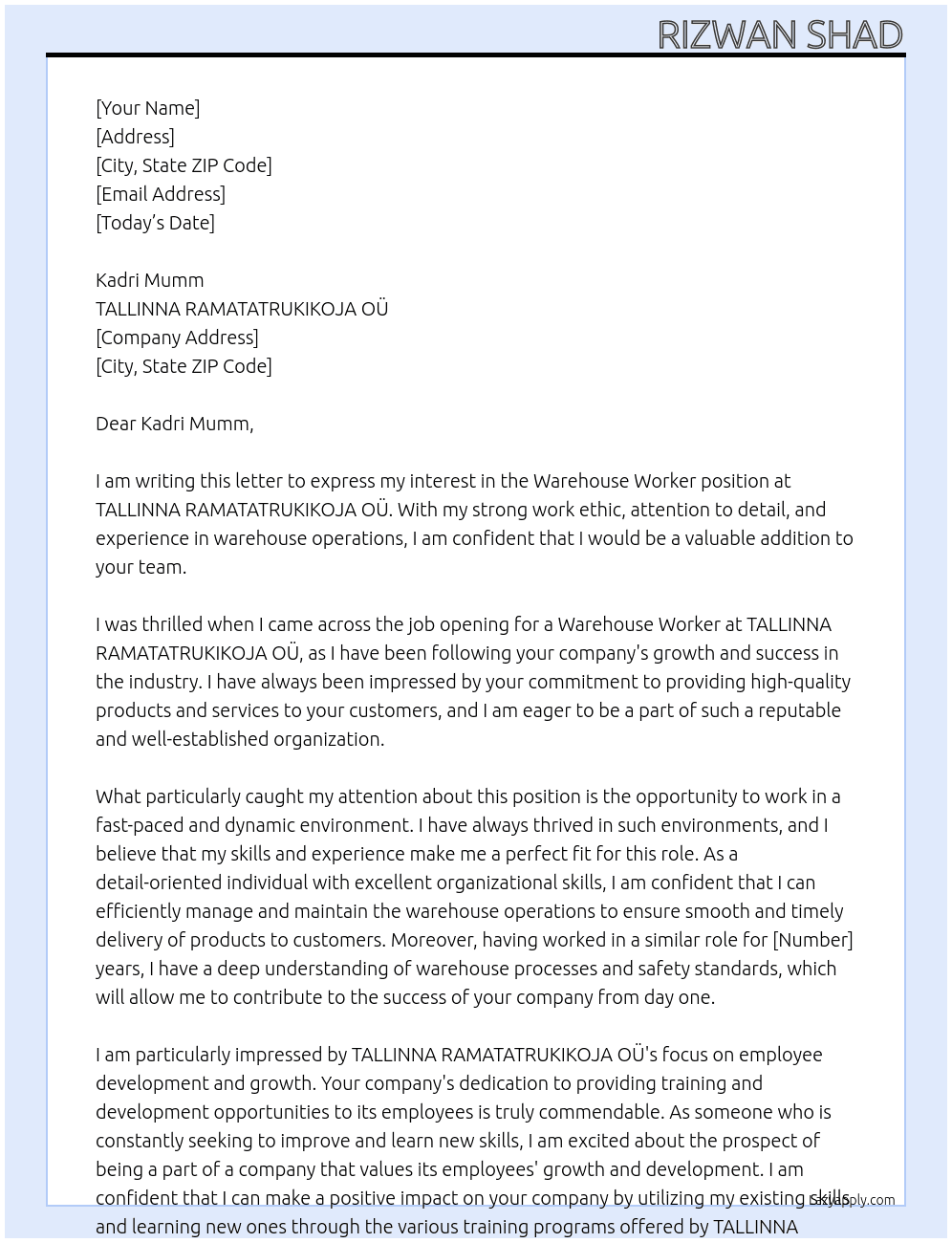 Warehouse Worker At TALLINNA RAMATATRUKIKOJA OÜ Cover Letter