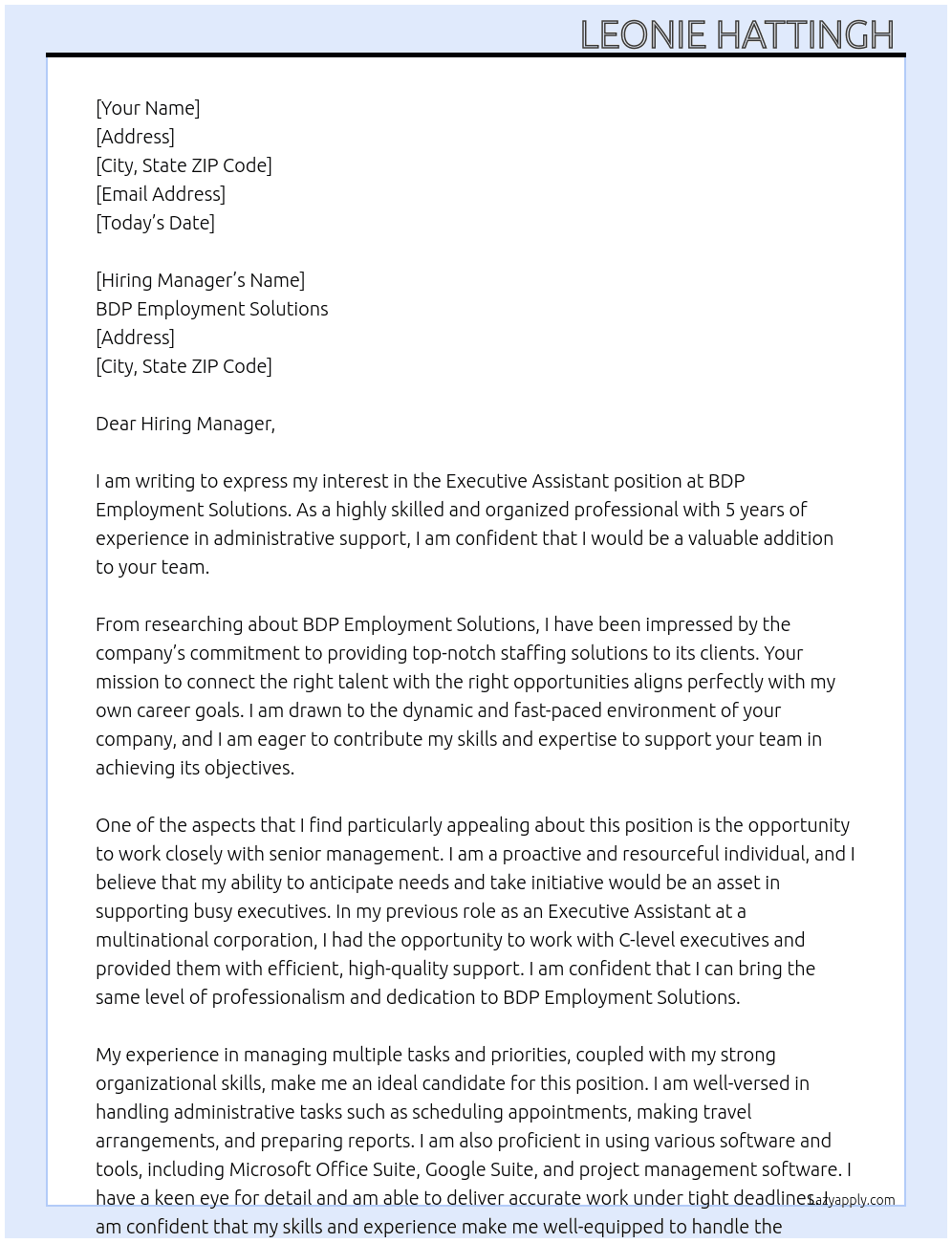 Executive assistance At BDP EMPLOYMENT SOLUTIONS  Cover Letter