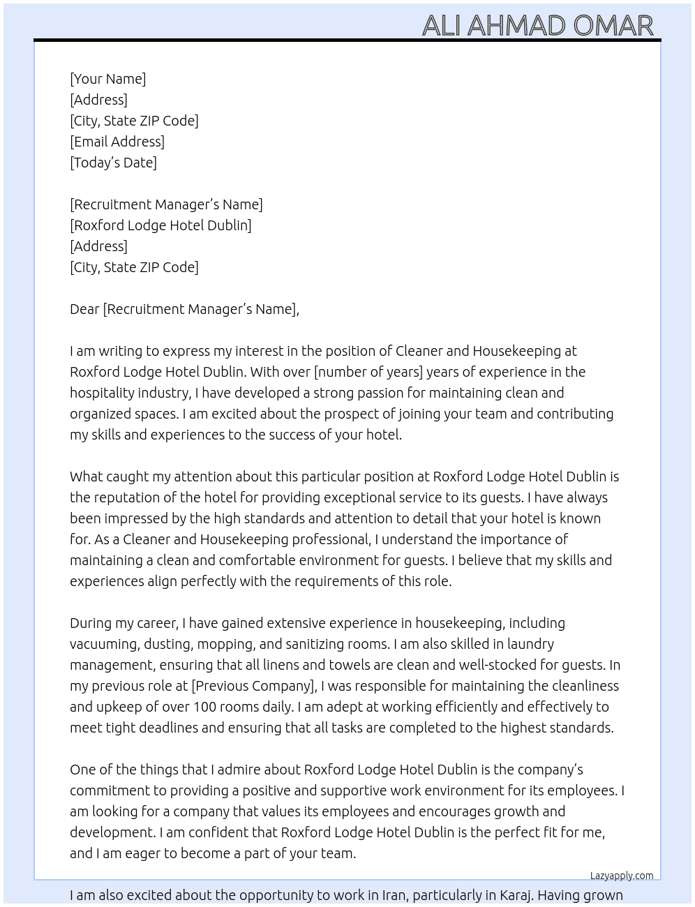 Cleaner and house keeping  At Roxford Lodge Hotel Dublin Cover Letter