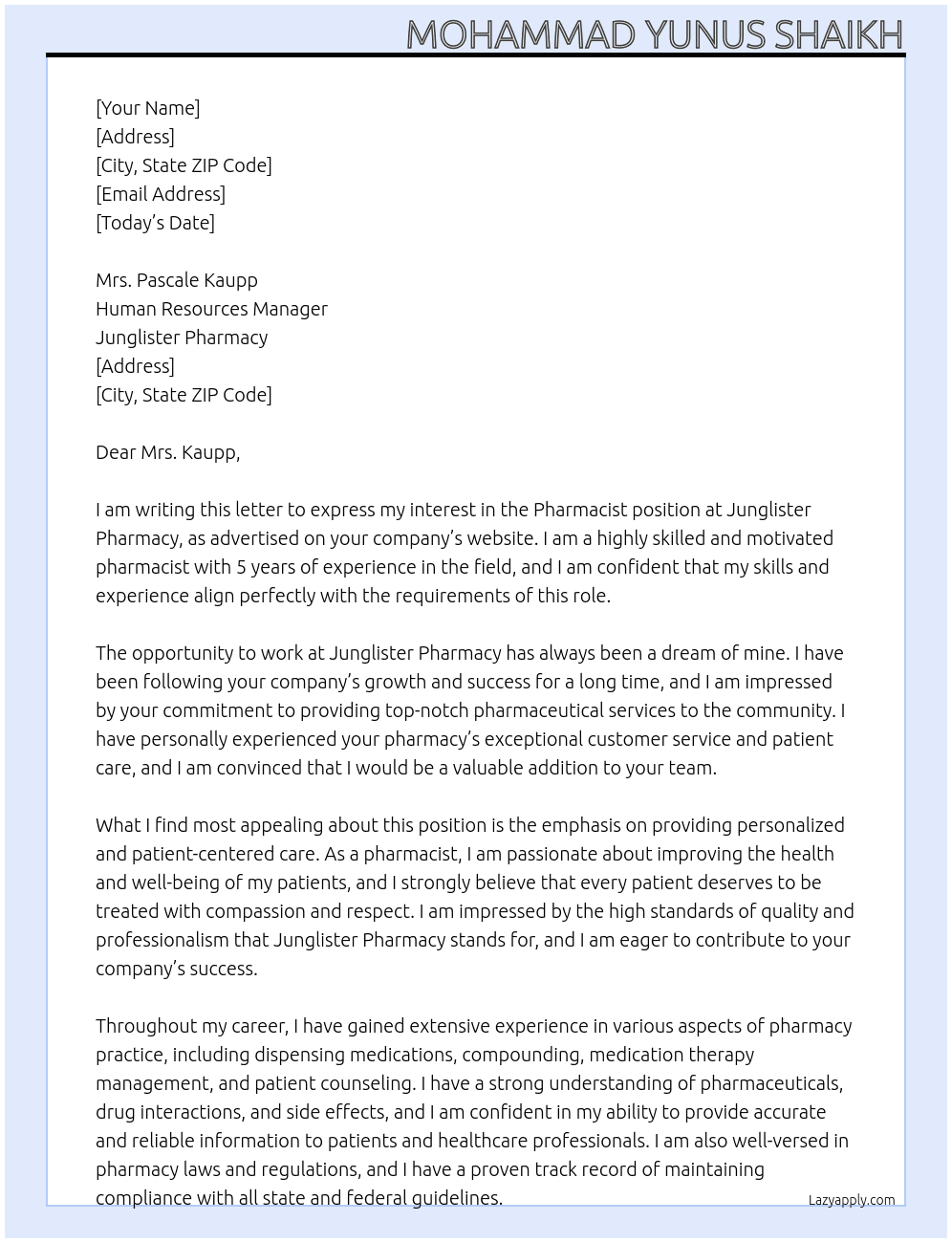 Pharmacist  At Junglister pharmacy  Cover Letter