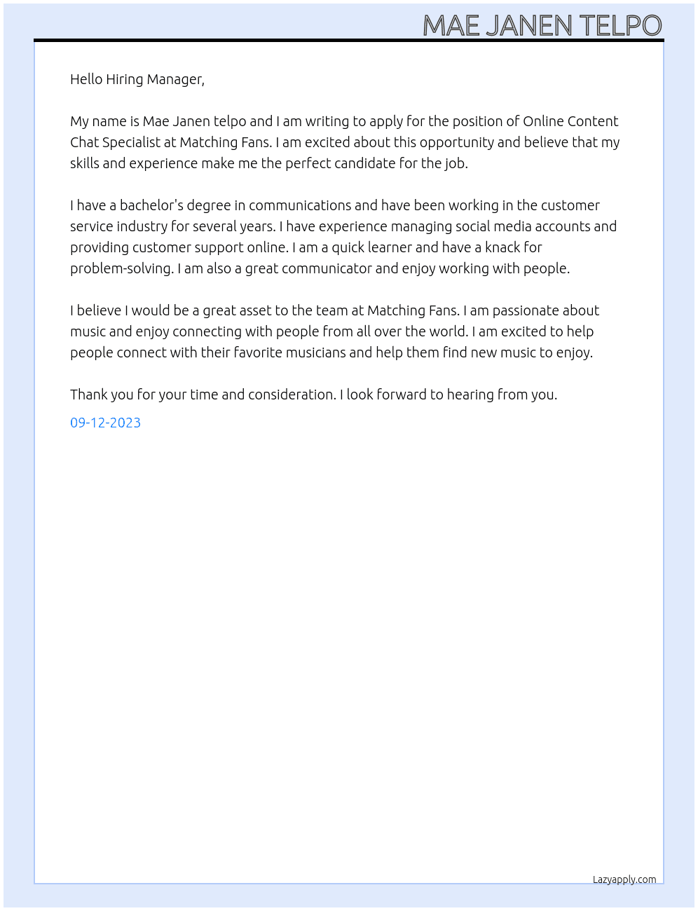 online content chat specialist At matching fans Cover Letter