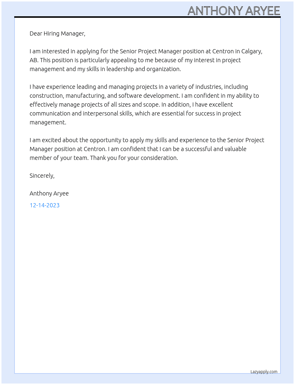 Senior Project Manager At Centron in Calgary, AB Cover Letter
