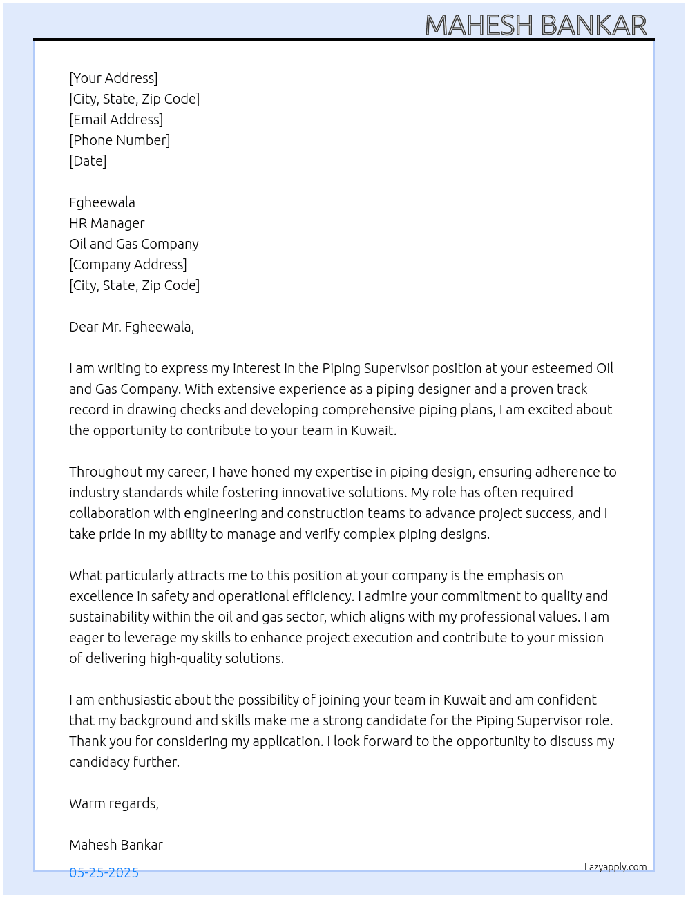 Piping Supervisor  At Oil and gas company  Cover Letter