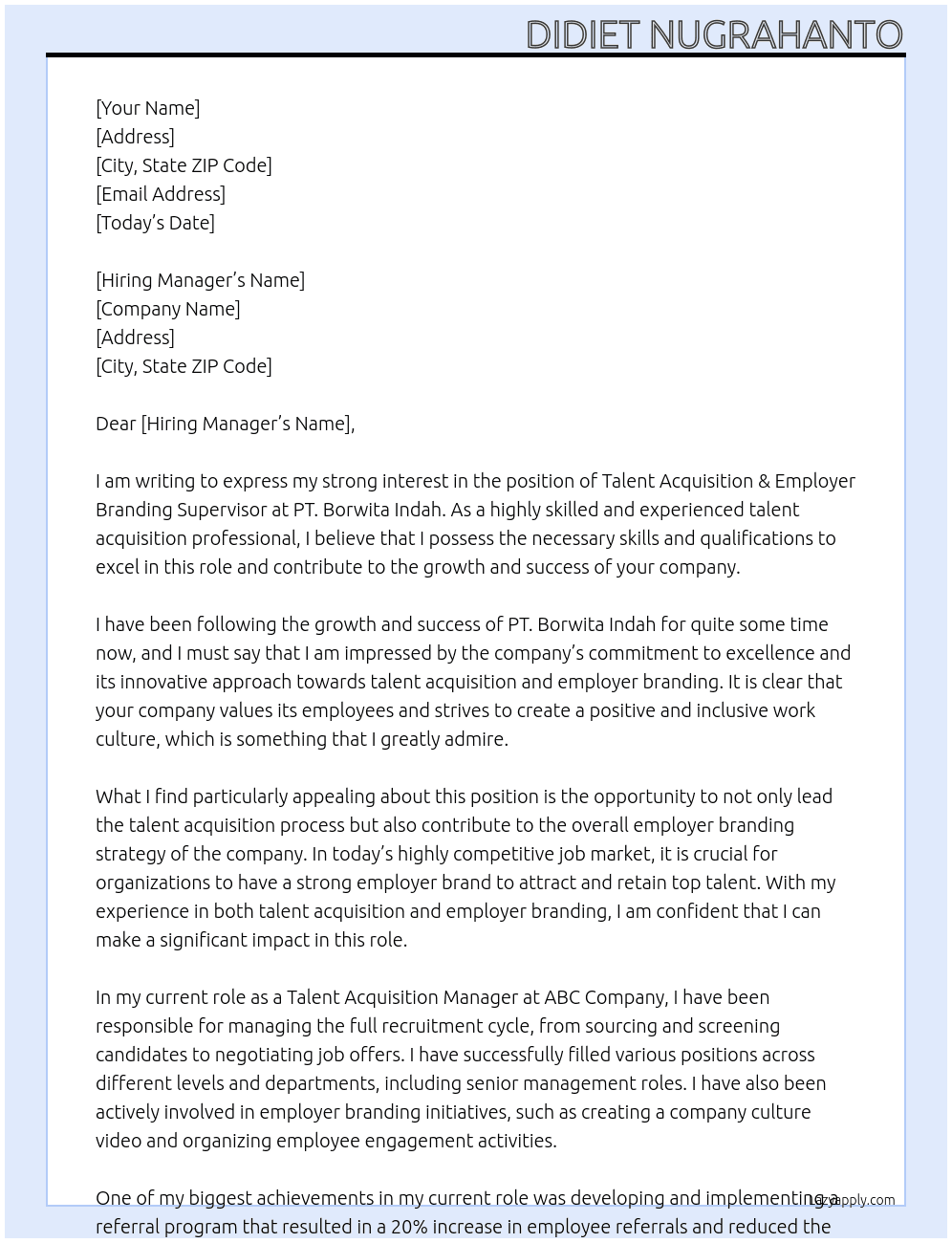 TALENT ACQUISITION & EMPLOYER BRANDING SUPERVISOR At PT. Borwita Indah Cover Letter
