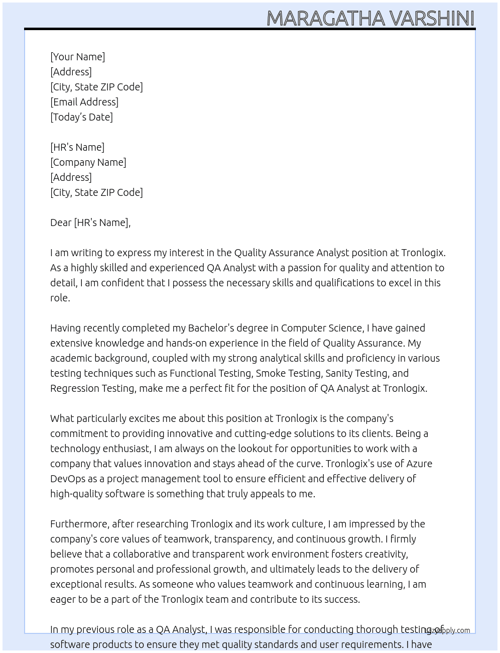 Quality Assurance Analyst At Tronlogix Cover Letter