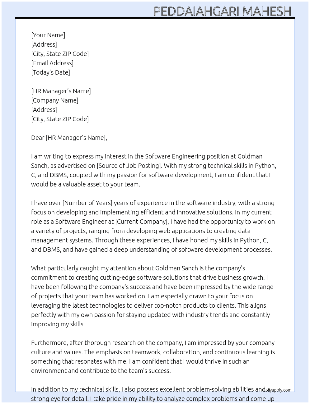 software Engineering  At GOLDMAN SANCH Cover Letter