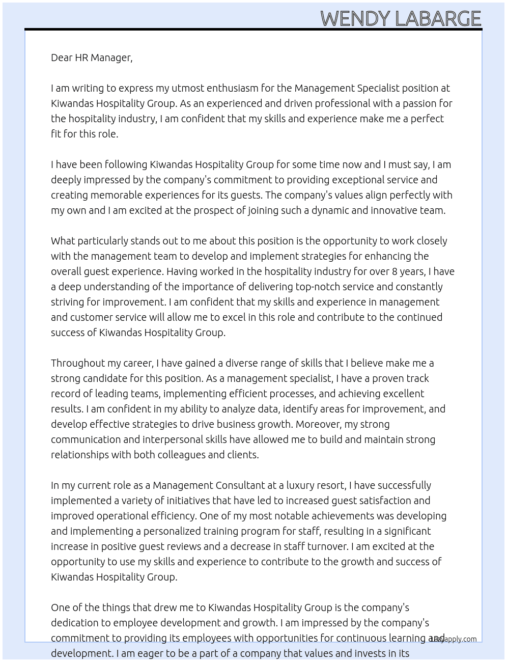 Management Specialist At Kiwandas Hospitality Group Cover Letter