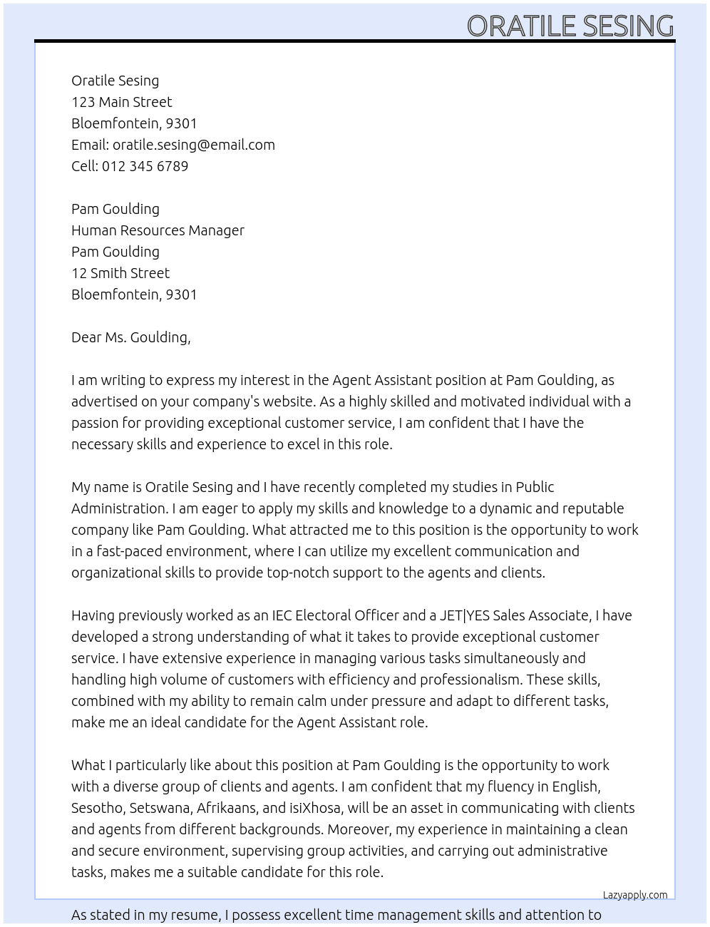 Agent assistant  At Pam Goulding  Cover Letter