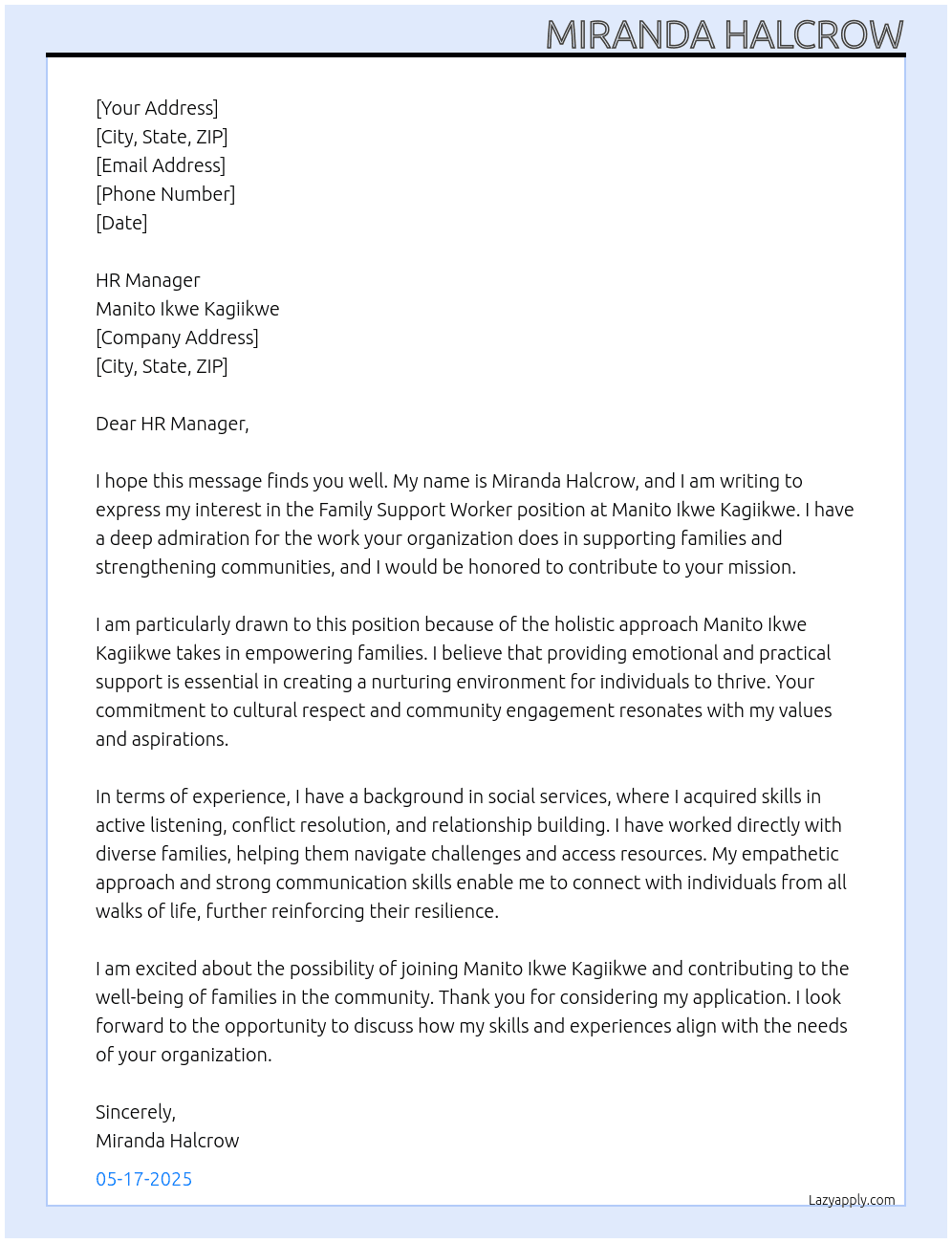 Family support work  At Manito Ikwe Kagiikwe Cover Letter