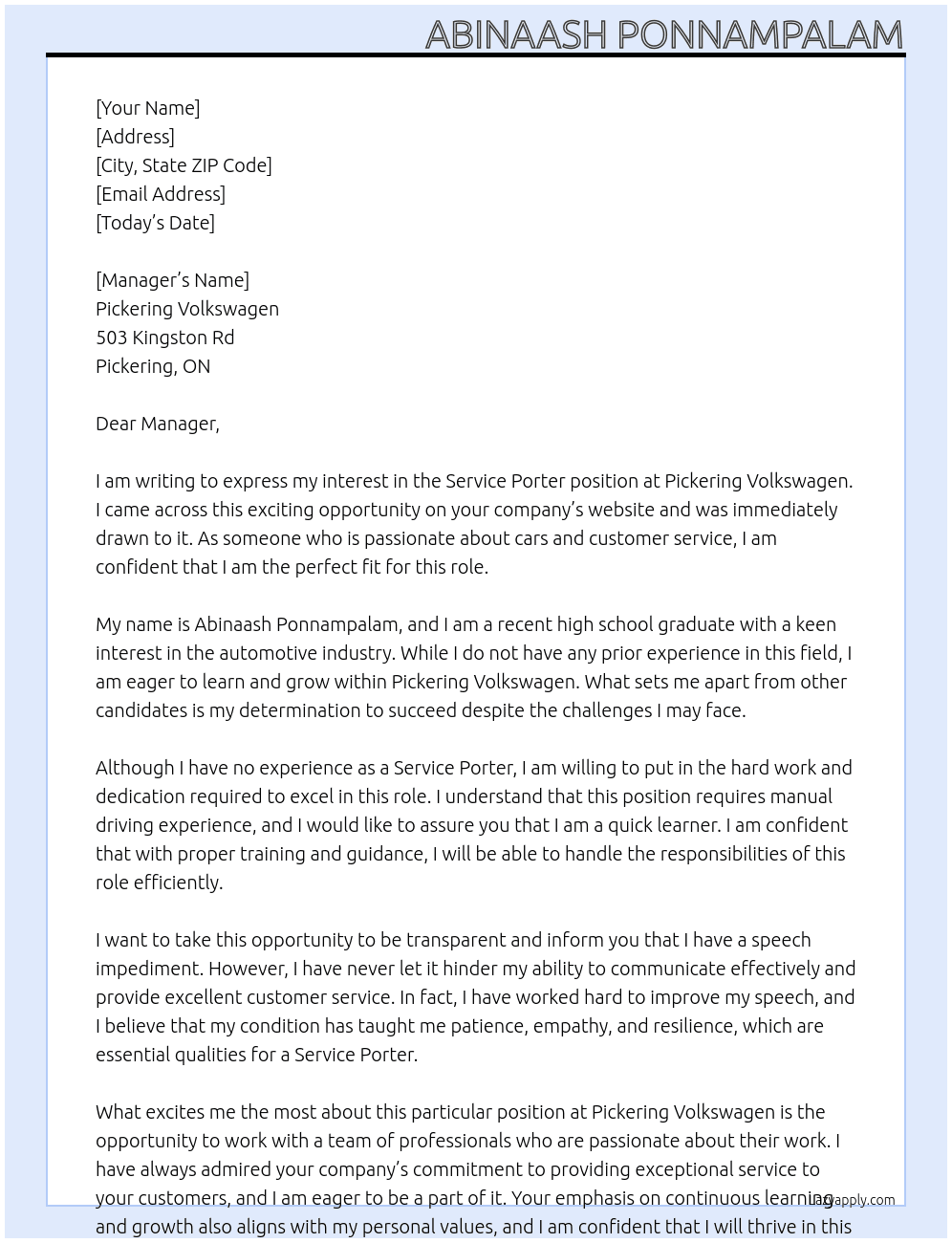 Service Porter with No Experience and No Manual Driving Experience Either and Have a Speech Impedient At Pickering Volkswagen  Cover Letter
