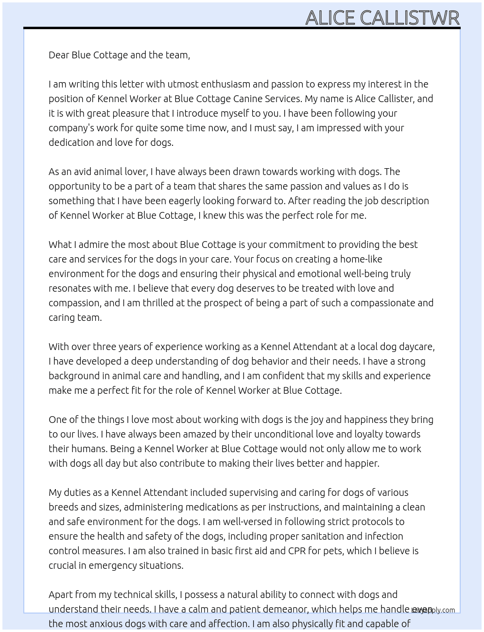 Kennel worker  At Blue cottage canine services  Cover Letter