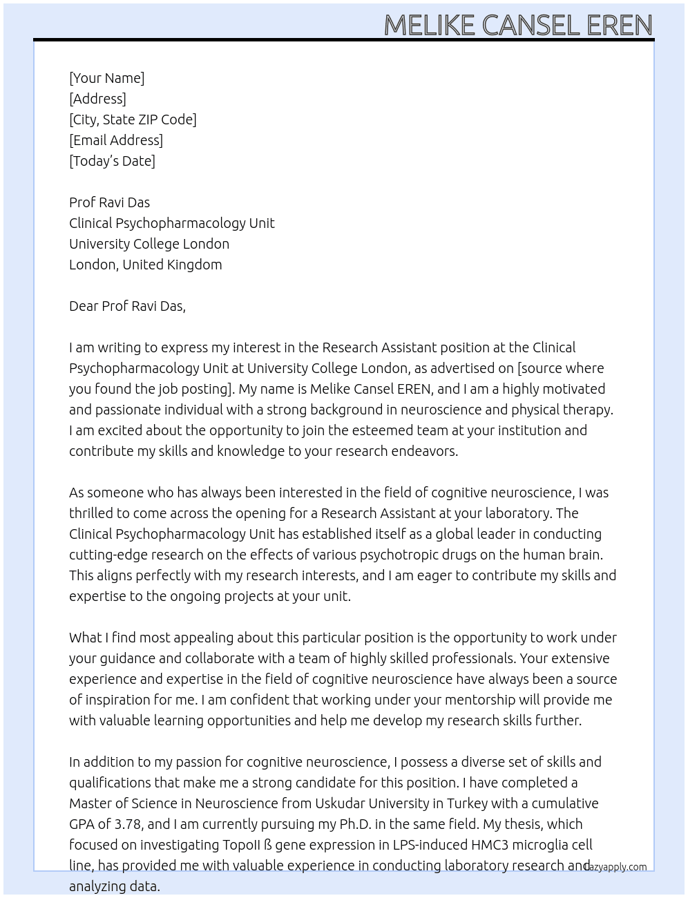 Research Assistant  At  the Clinical Psychopharmacology Unit at University College London Cover Letter