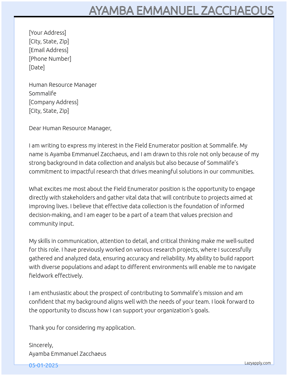field enumerator At sommalife Cover Letter