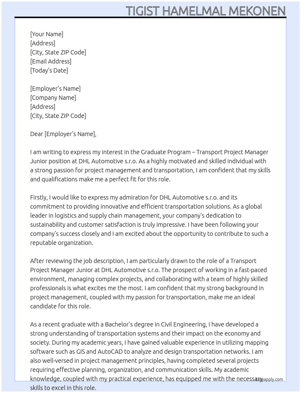 Graduate Program – Transport Project manager junior At DHL Automotive s.r.o. Cover Letter