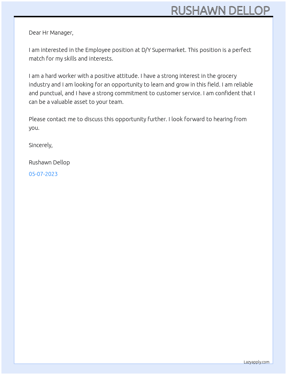 Employee At D/Y Supermarket  Cover Letter