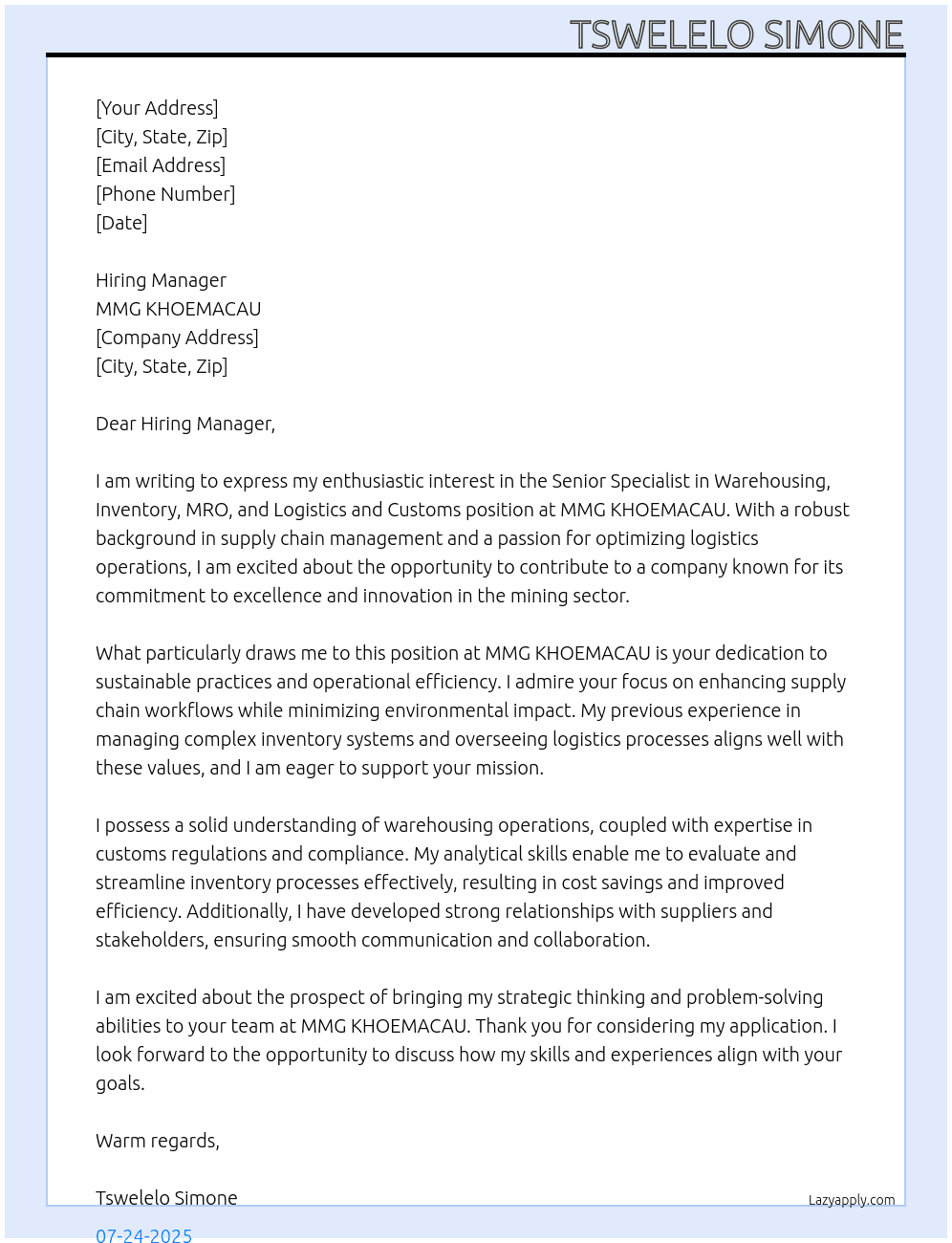 Senior specialist_ warehousing inventory & MRO and Logistics and Customs At MMG KHOEMACAU Cover Letter