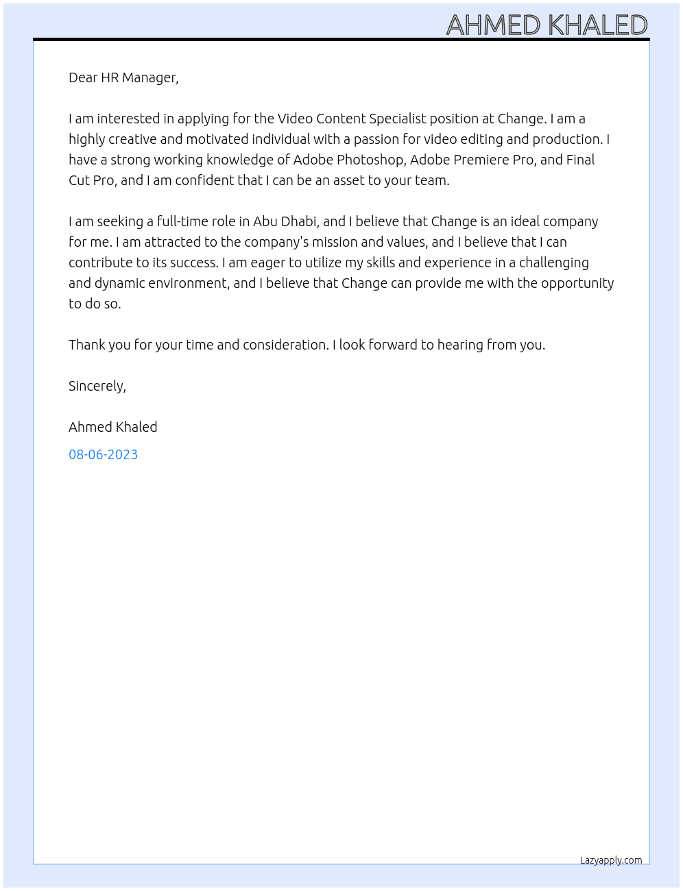 Video Content Specialist At change Cover Letter