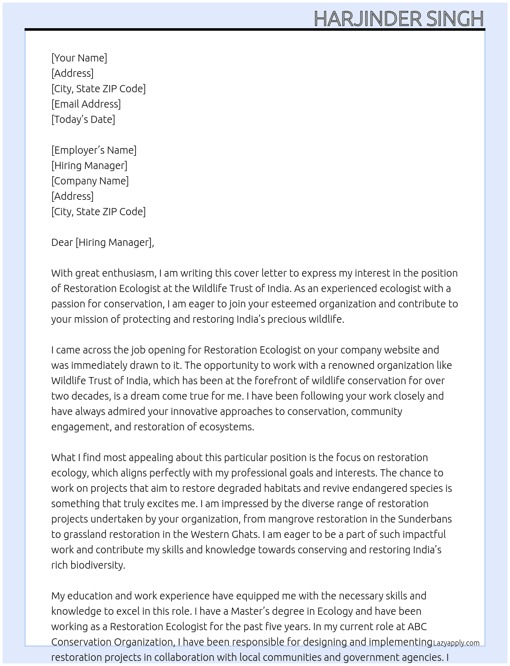 Cover letter for restoration of ecologist  At Wild life trust of India  Cover Letter
